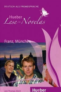 Книга Hueber Lese-Novelas: Franz, Munchen