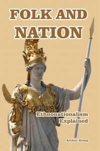 Книга Folk and Nation. Ethonationalism Explained