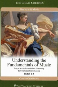 Книга Understanding the Fundamentals of Music