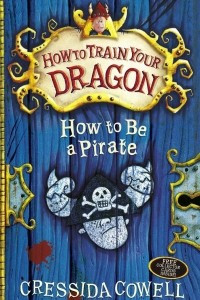 Книга How To Be A Pirate