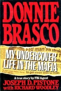 Книга Donnie Brasco: My undercover life in the Mafia