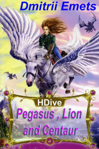 Книга Pegasus, Lion, and Centaur