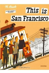 Книга This is San Francisco