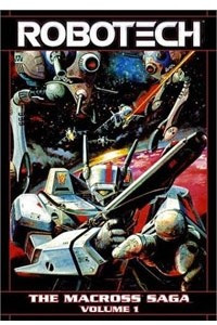 Книга Robotech - The Macross Saga, Vol. 1
