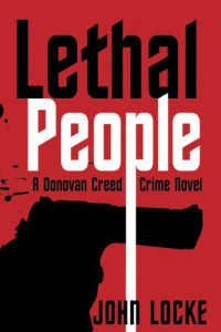 Книга Lethal People: A Donovan Creed Crime Novel