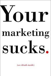 Книга Your Marketing Sucks