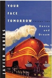 Книга Your Face Tomorrow, Volume Two: Dance and Dream