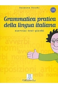 Книга Grammatica pratica della lingua italiana