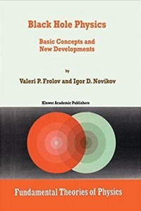 Книга Black hole physics : basic concepts and new developments