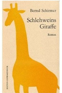 Книга Schlehweins Giraffe