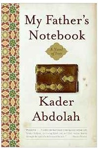 Книга My Father's Notebook: A Novel of Iran