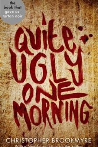 Книга Quite Ugly One Morning