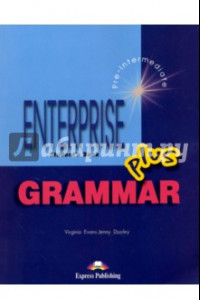 Книга Enterprise Plus. Grammar Book. Pre-Intermediate