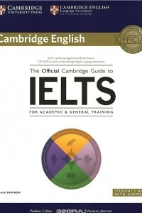 Книга The Official Cambridge Guide to IELTS Student's Book with Answers (+ DVD-ROM)