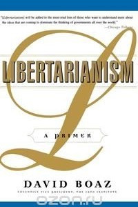 Книга Libertarianism