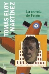 Книга La novela de Peron