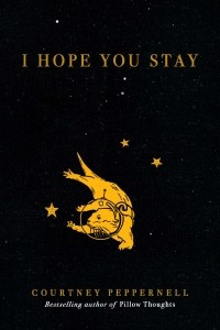 Книга I Hope You Stay