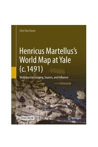 Книга Henricus Martellus’s World Map at Yale (c. 1491)
