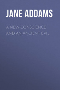 Книга A New Conscience and an Ancient Evil