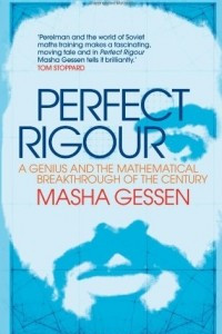 Книга Perfect Rigour: A Genius and the Mathematical Breakthrough of the Century