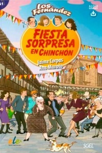 Книга Fiesta sorpresa en Chinchon (A1)