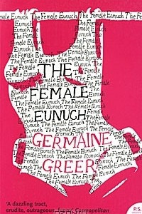 Книга Female Eunuch