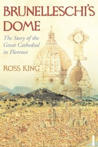 Книга Brunelleschi's Dome