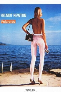 Helmut Newton: Polaroids