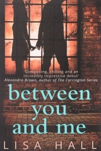 Книга Between You and Me