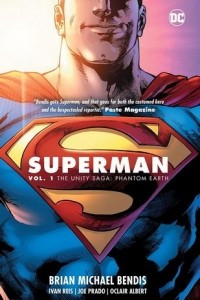 Книга Superman, Volume 1: The Unity Saga: Phantom Earth