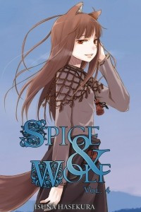 Книга Spice and Wolf, Vol. 4