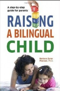 Книга Raising a Bilingual Child (Living Language Series)