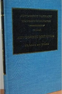 Книга Autogenic Therapy. Volume 1. Autogenic Methods