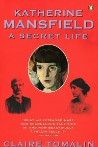 Книга Katherine Mansfield: A Secret Life