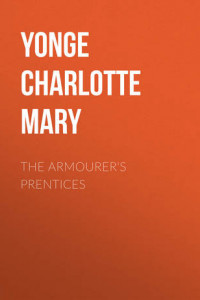 Книга The Armourer's Prentices