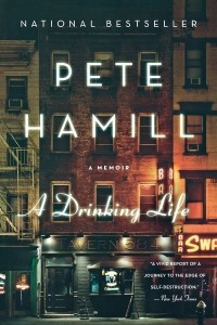 Книга A Drinking Life: A Memoir