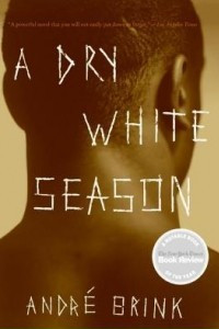 Книга A Dry White Season