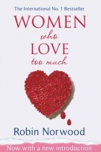 Книга Women Who Love Too Much