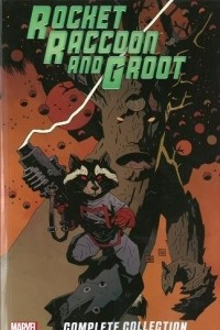 Книга Rocket Raccoon & Groot: The Complete Collection