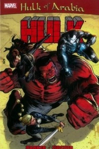 Книга Red Hulk: Hulk of Arabia