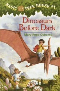 Книга Dinosaurs before Dark
