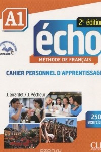Книга Echo A1: Methode de francais: Cahier personnel d'apprentissage