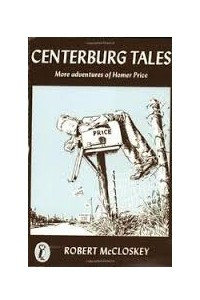 Книга Centerburg Tales: More Adventures of Homer Price