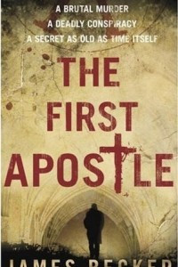 Книга The First Apostle