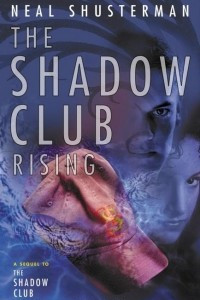 Книга The Shadow Club Rising