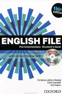 Книга English File: Pre-intermediate: Student's Book with iTutor and Online Skills (+ DVD-ROM)