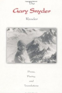 Книга The Gary Snyder Reader: Prose, Poetry and Translations, 1952-1998