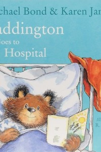Книга Paddington Goes to Hospital