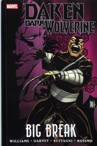 Книга Daken: Dark Wolverine: Big Break