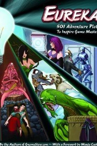 Книга Eureka: 501 Adventure Plots to Inspire Game Masters, EGP42001